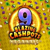 9 Blazing Cashpots Megaways